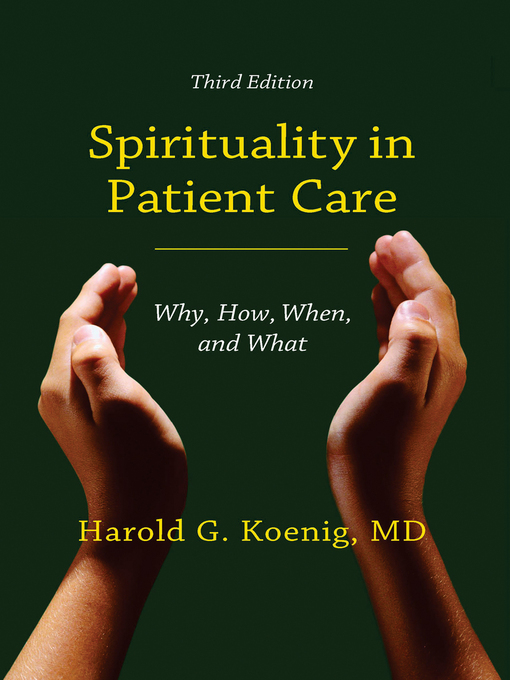 Title details for Spirituality in Patient Care by Harold G Koenig - Available